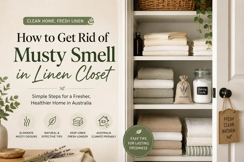 How to Get Rid of Musty Smell in Linen Closet